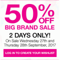 Priceline - 50% Off Big Brand Sale Including Beauty Tools; Cosmetics; Fragrances etc. (Wed 27th &amp; Thurs, 28th Sept)