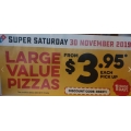 Dominos - Super Saturday: Large Value Pizza $3.95 Pick-Up (code)! Today Only