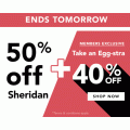 Sheridan Outlet - Easter Sale: 50% Off Sheridan + Extra 40% Off Everything for Members! Today Only
