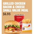 Hungry Jacks - $6.95 Small Grilled Chicken Bacon &amp; Cheese Meal via App