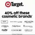 Target - 40% Off Cosmetic Brands e.g. Revlon, Loreal, MaybellineNY etc.