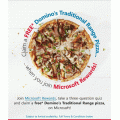 Domino&#039;s - FREE Traditional Pizza when you join Microsoft Rewards - Ends 30/11/2017