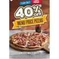 Domino&#039;s - 40% Off Menu Price Orders (Coupon) [Expired]