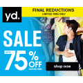 YD Final Reductions - Now up to 75% off
