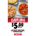 Pizza Hut - Flash Sale: Large Pizzas $5 Pick-Up (code)! 2 Days Only