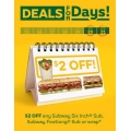 Subway - Wicked Weekend Deal: $2 Off Subs and Wraps [Saturday 20th and Sunday 21st April]