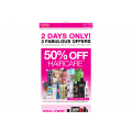 Priceline 3 Fabulous offers: 50% off all Haircare , Revlon Cosmetics and Naturesway - 2 Days Only - 18th &amp; 19th May 2016