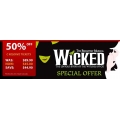 50% OFF on Broadway Musical Wicked Tickets! ONLY $45.00