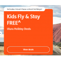 Jetstar - Kids Fly &amp; Stay FREE Uluru Holiday Deals (Children 0-11 Years)